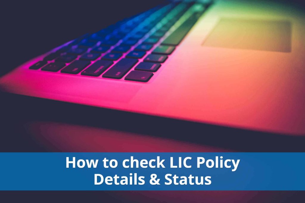 check lic details and status