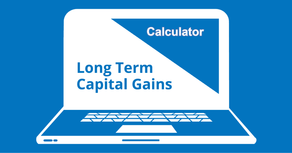 long term capital gains calculator